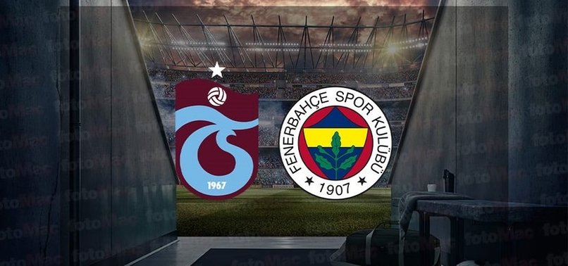 Trabzonspor - Fenerbahçe maçı ne zaman saat kaçta hangi kanalda canlı yayınlanacak? Trabzonspor Fenerbahçe derbisi canlı izle