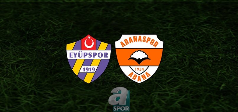Eyüpspor - Adanaspor maçı ne zaman, saat kaçta ve hangi kanalda? | Trendyol 1. Lig