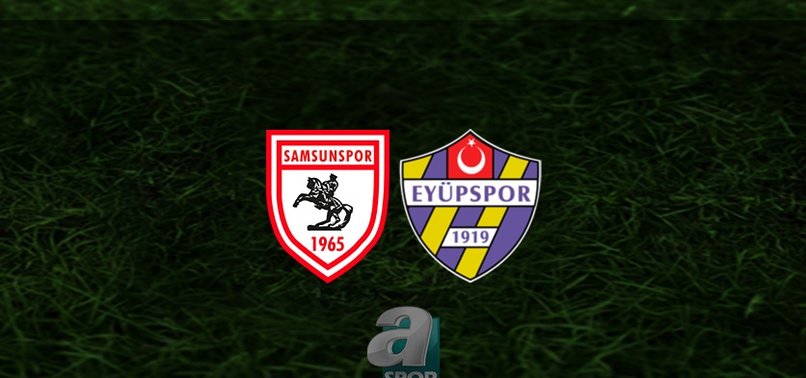 Samsunspor - Eyüpspor maçı ne zaman, saat kaçta ve hangi kanalda? | TFF 1. Lig