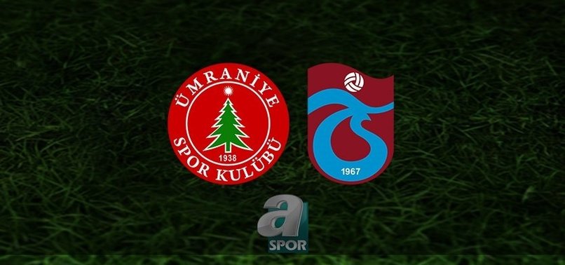 Ümraniyespor - Trabzonspor canlı anlatım (Ümraniyespor - Trabzonspor CANLI İZLE)