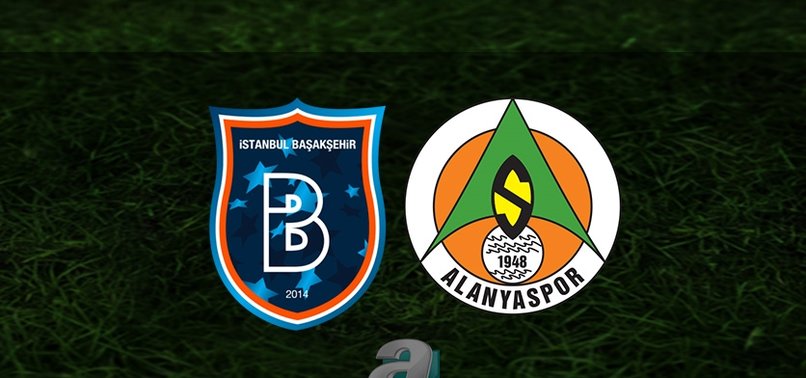 Başakşehir - Alanyaspor maçı ne zaman, saat kaçta ve hangi kanalda? | Süper Lig