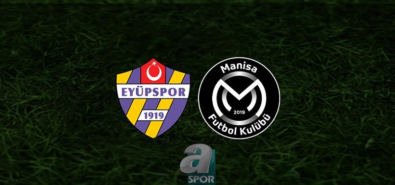 Eyüpspor - Manisa FK maçı ne zaman, saat kaçta ve hangi kanalda? | Trendyol 1. Lig